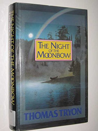 Stock image for THE NIGHT OF THE MOONBOW for sale by Lilian Modlock