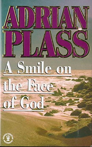 Stock image for A Smile of the Face of God for sale by WorldofBooks