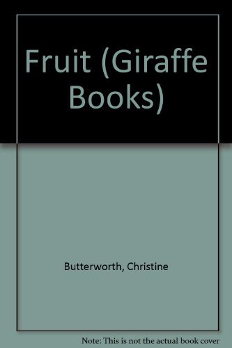 Beispielbild fr Fruit (Giraffe Books) zum Verkauf von AwesomeBooks