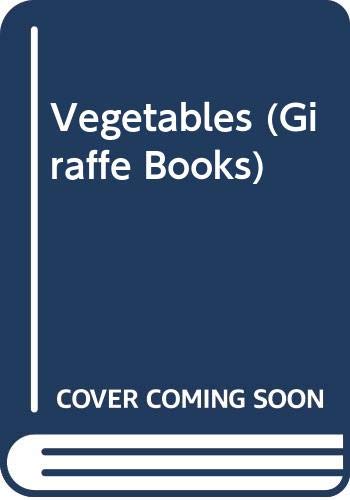 Beispielbild fr Vegetables (Giraffe Books) zum Verkauf von AwesomeBooks