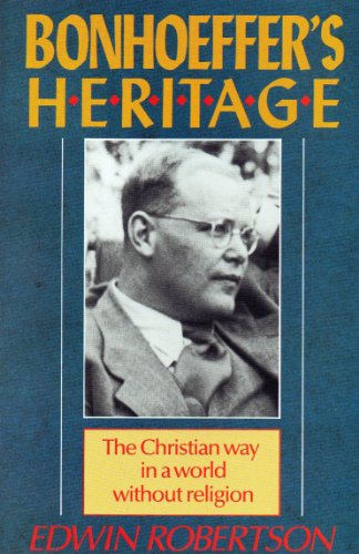 Bonhoeffer's heritage (9780340514771) by E.H. Robertson