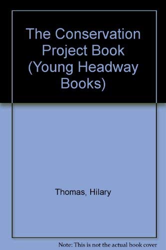 Beispielbild fr The Conservation Project Book (Young Headway Books) zum Verkauf von Reuseabook