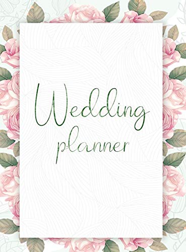 Beispielbild fr Wedding Planner: Your Wedding Organizer, Wedding Planning Notebook For Complete Wedding With Checklist, Journal, Note and Ideas zum Verkauf von WorldofBooks