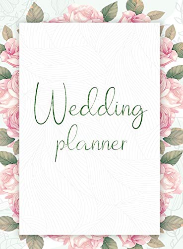 Wedding Planner: Your Wedding Organizer, Wedding Planning Notebook For Complete Wedding With Checklist, Journal, Note and Ideas (9780340517222) by Sue Monk Kidd