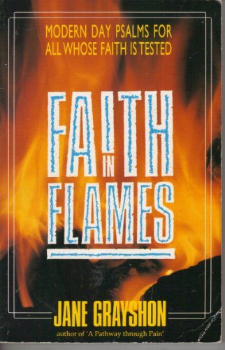 Stock image for Faith in Flames for sale by WorldofBooks