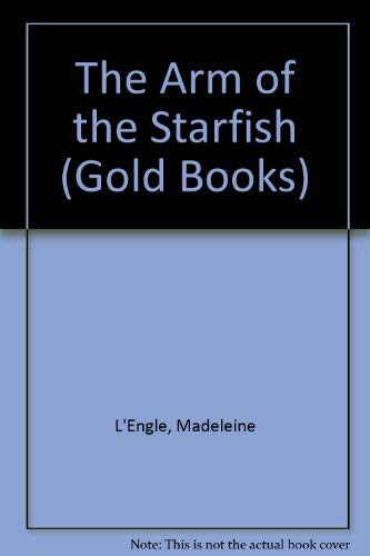 9780340517505: The Arm of the Starfish (Gold Books)