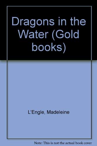 9780340517512: Dragons in the Water (Gold books)