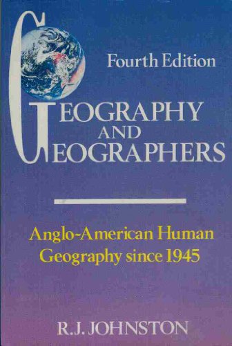Beispielbild fr Geography and Geographers: Anglo-American Human Geography Since 1945 zum Verkauf von WorldofBooks