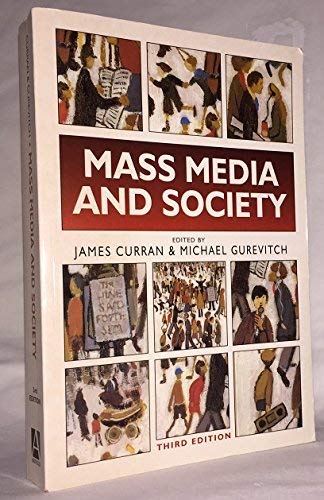 Beispielbild fr Mass Media and Society zum Verkauf von BooksRun