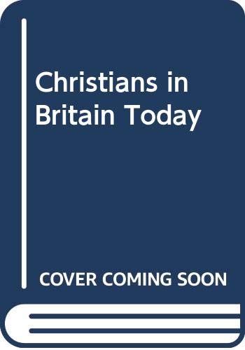 Christians in Britain today (9780340519479) by Cush, Denise