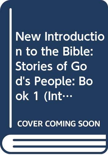 9780340523537: New Introduction to the Bible: Stories of God's People: Book 1