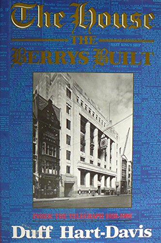 Stock image for The House the Berrys Built Inside the Telegraph 1928-1986 for sale by B-Line Books