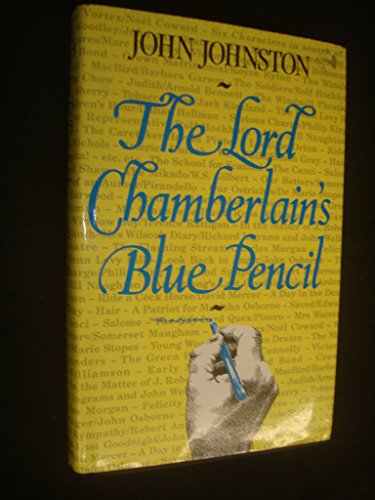 Beispielbild fr The Lord Chamberlain's Blue Pencil zum Verkauf von WorldofBooks