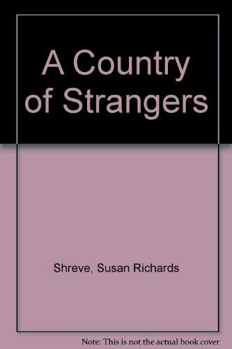 Beispielbild fr A Country of Strangers zum Verkauf von EbenezerBooks