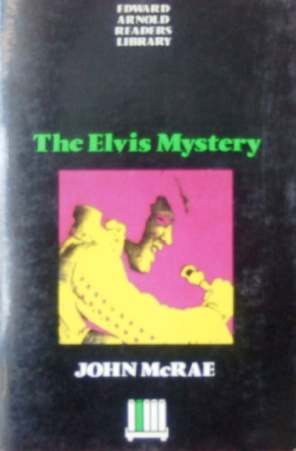 9780340526385: The Elvis Mystery (Edward Arnold Readers Library)