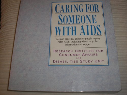 Beispielbild fr Caring for Someone with AIDS zum Verkauf von PsychoBabel & Skoob Books