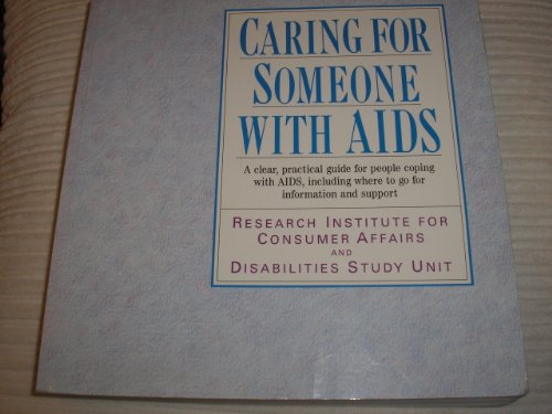 Imagen de archivo de Caring for Someone with AIDS a la venta por PsychoBabel & Skoob Books