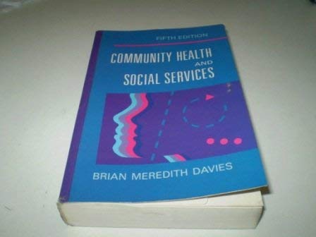 Beispielbild fr Community Health and Social Services zum Verkauf von PsychoBabel & Skoob Books