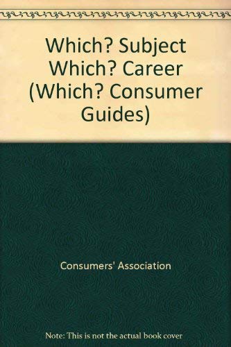 Beispielbild fr "Which?" Subject "Which?" Career ("Which?" Consumer Guides) zum Verkauf von AwesomeBooks