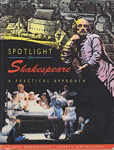 Stock image for Spotlight on Shakespeare for sale by Better World Books