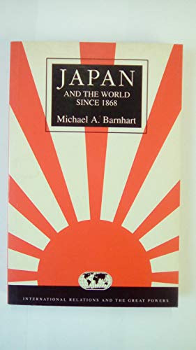 Imagen de archivo de Japan and the World since 1868 a la venta por Better World Books
