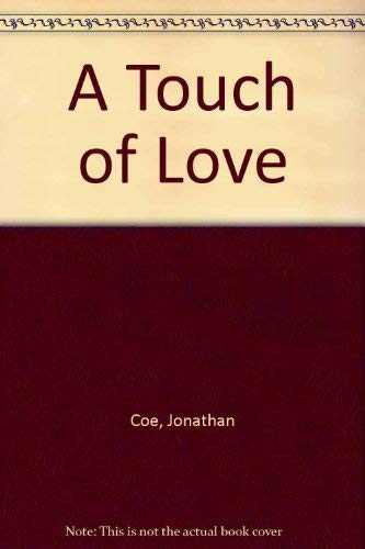 9780340528945: A Touch of Love