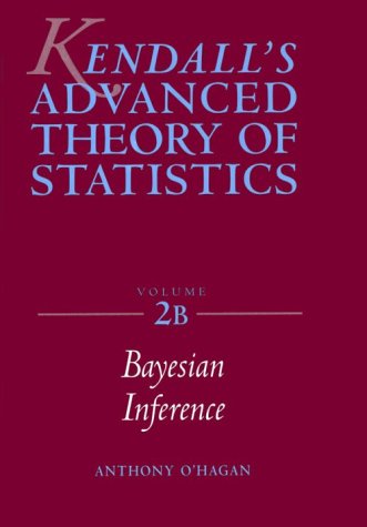 9780340529225: Kendall's Advanced Theory of Statistics: Bayesian Inference, Vol 2B: v. 2B
