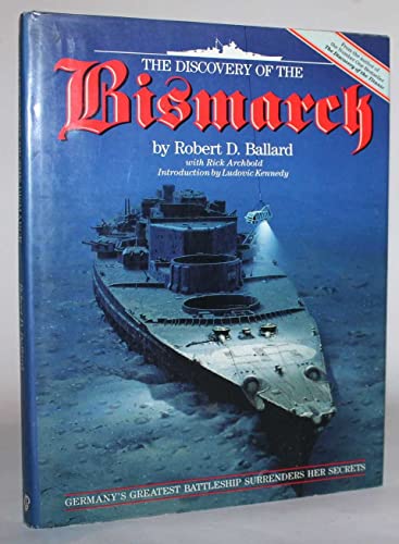 Imagen de archivo de The Discovery of the "Bismarck" a la venta por AwesomeBooks