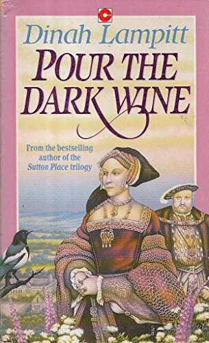 9780340530313: Pour the Dark Wine (Coronet Books)