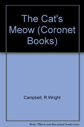 Imagen de archivo de The Cat's Meow (Coronet Books) a la venta por WorldofBooks