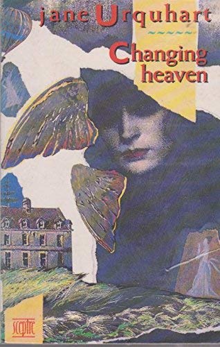 Changing Heaven (9780340530405) by Jane Urquhart