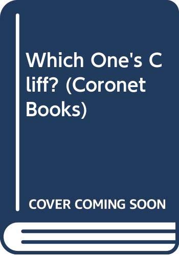 Beispielbild fr Which One's Cliff? (Coronet Books) zum Verkauf von AwesomeBooks