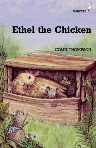 Beispielbild fr Ethel and the Chicken (Ganders) zum Verkauf von WorldofBooks