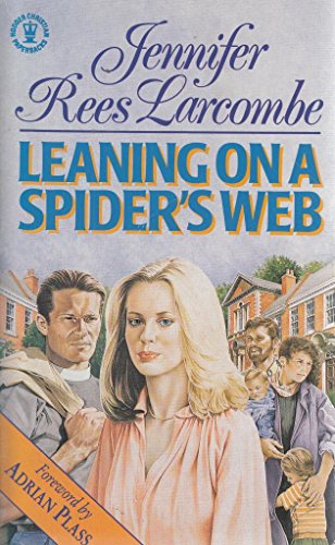 Stock image for Leaning on a Spider's Web for sale by WorldofBooks