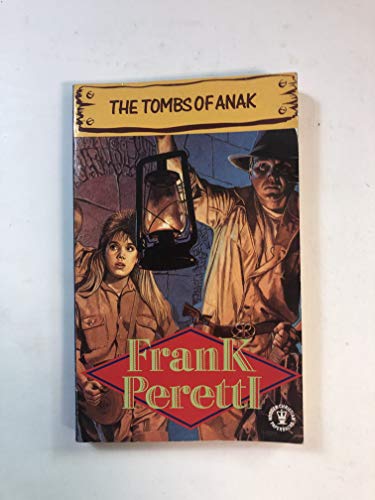 Tombs of Anak (9780340531433) by Frank E. Peretti