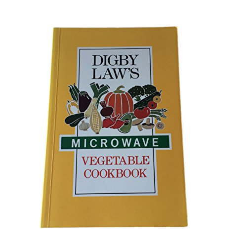 9780340533260: Digby Law's Microwave Vegetable Cookbook