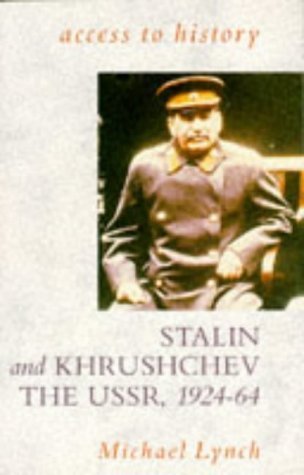 9780340533352: Stalin and Khrushchev: The U.S.S.R., 1924-64
