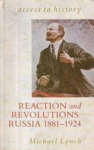 Imagen de archivo de Access To History: Reaction & Revolutions - Russia, 1881-1924 a la venta por WorldofBooks