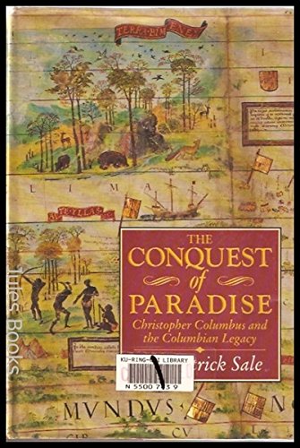 9780340533833: The Conquest of Paradise: Christopher Columbus and the Columbian Legacy