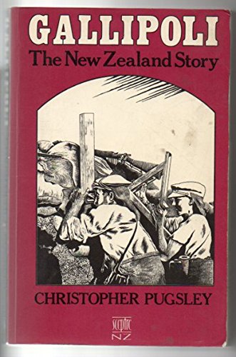 Stock image for Gallipoli the New Zealand story for sale by Book Express (NZ)