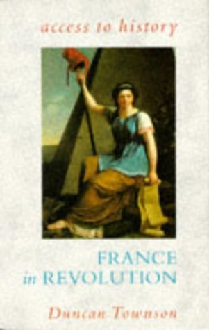 9780340534946: France in Revolution (Access to History)
