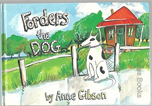 Forders the Dog (9780340535776) by Anne Gibson