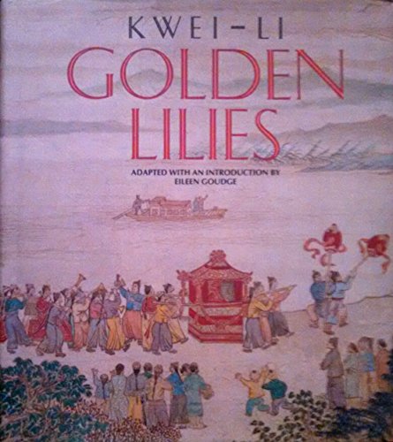 Imagen de archivo de Golden Lilies a la venta por WorldofBooks