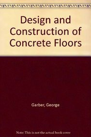 9780340539187: Design and Construction of Concrete Floors