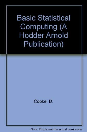 9780340539194: Basic Statistical Computing