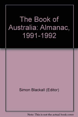 Stock image for Book of Australia Almanac 1991-92 for sale by Polly's Books