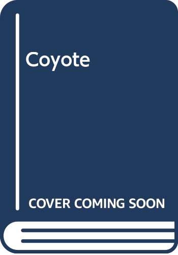 9780340541906: Coyote