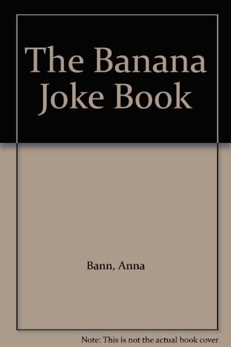 Stock image for The Banana Joke Book for sale by Greener Books