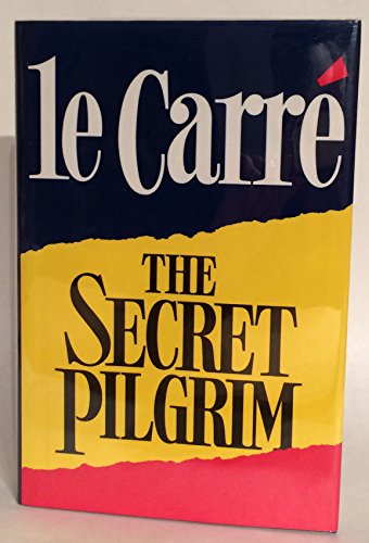 Beispielbild fr The Secret Pilgrim zum Verkauf von Books From California