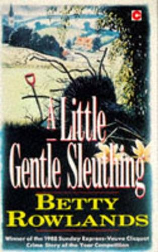 9780340544150: A Little Gentle Sleuthing (Coronet Books)
